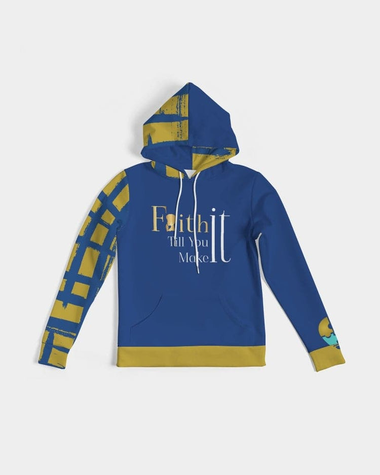 Faith It Till You Make It Hoodie