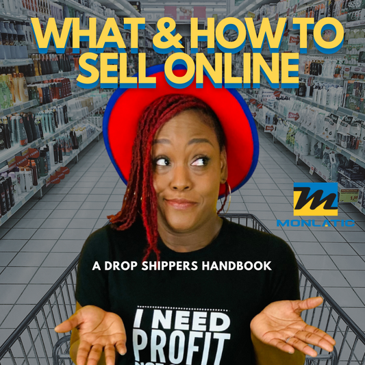What & How To Sell Online - A Drop Shippers Handbook